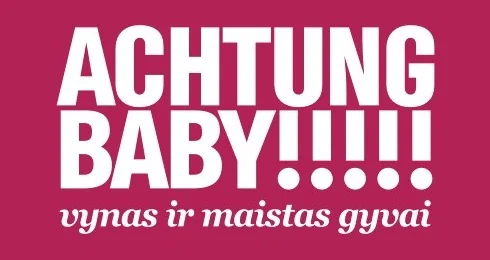 Achtung Baby logotipas ir šūkis